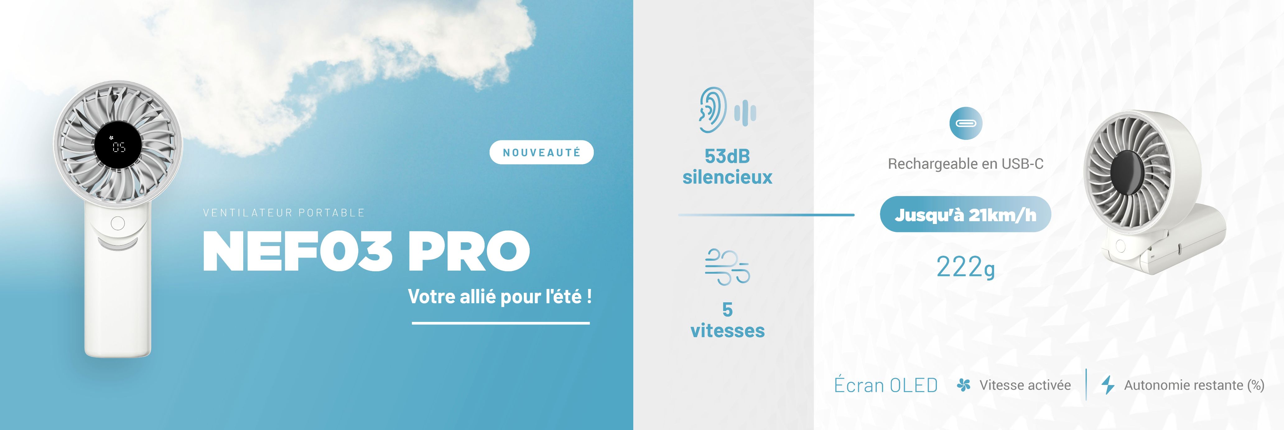 Ventilateur portable rechargeable NEF03 PRO